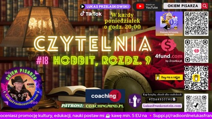 #18 Audycja: Czytelnia, Hobbit, rozdz.  9