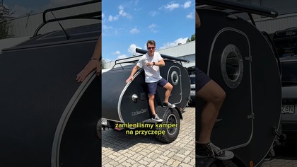 Zamieniliśmy kamper na przyczepę.