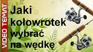 Jaki wybrać kołowrotek wędkarski do wędki