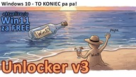 Win11 za FREE - koniec wsparcia Win10 - Unlocker3 do 25H2 za FREE.  Sposób LEGALNY i bez wirusów!
