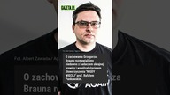 Zachowania i wypowiedzi Brauna pod lupą służb?