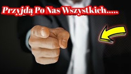 1899.  Za Chwilę Przyjdą Po Nas Wszystkich....