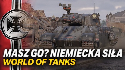 ODBIERZ TEN CZOŁG! - WORLD OF TANKS