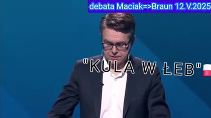 Maciak  pozamiatał Braunem  i resztą () polityków.