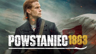 Powstaniec 1863 (2024) Cały film PL