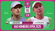 ŚWIĄTEK VS ALEXANDROVA NA ŻYWO - ĆWIERĆFINAŁ - WTA 250 W BAD HOMURG - 26. 06. 2025r.