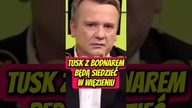 Tusk z Bodnarem będą siedzieć w więzieniu