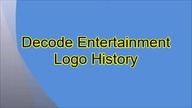 Decode Entertainment Logo History