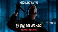 13 dni do wakacji | oficjalny zwiastun | w kinach od 8. 08