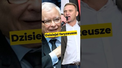 Dzisiejsi faryzeusze #NauczaniePastora #pis #bąkiewicz #kaczyński