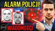 Z Ostatniej Chwili! Niebezpieczni TERRORYŚCI w Polsce! Policja UJAWNIA Wizerunki