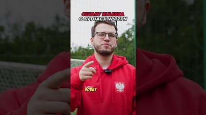 KULESZA O SYTUACJI W PZPN