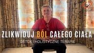 Zlikwiduj ból całego ciała, brak chęci do życia i pracy.  Detox i holistyczne terapie.  Haretski