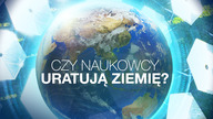 Czy naukowcy uratują Ziemię? S01E01 Lektor PL