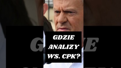 TUSK! Gdzie są analizy ws.  CPK? #dariuszmatecki #polityka #gospodarka