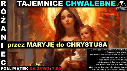 RÓŻANIEC CUDÓW z KRÓLOWĄ POKOJU