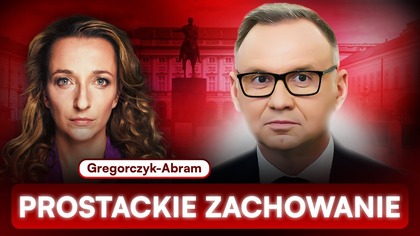 DUDA MUSI PRZEPROSIĆ.  GREGORCZYK-ABRAM OSTRO O SKANDALU
