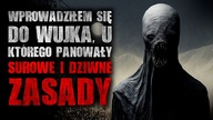 Wprowadziłem się do wujka, u którego panowały dziwne zasady | Creepypasta Horror Historie z Lektorem