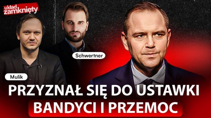 NAWROCKI I AKTY PRZEMOCY.  KOALICJA I WIELKI KONFLIKT W RZĄDZIE | UKŁAD ZAMKNIĘTY