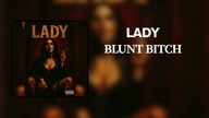 Blunt Bitch - Lady (Official Audio)