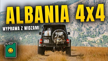 Albania 4x4 - Zaproszenie na wspólną wyprawę!