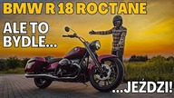 Katedra motocyklizmu, czy przerost formy nad treścią? BMW R 18 Roctane 2025