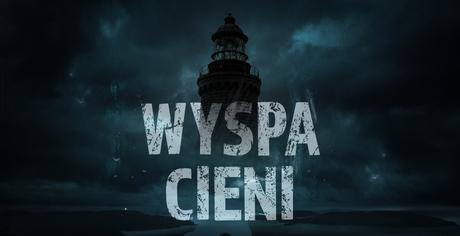 Wyspa cieni (2023)