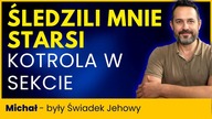 ŚLEDZILI MNIE i zaglądali przez okna.  Tak działa sekta Świadków Jehowy