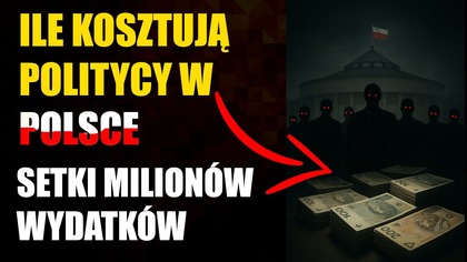 Ile kosztują Politycy w Polsce | Milionowe wydatki Poselskie