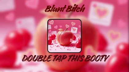 Blunt Bitch - Double Tap This Booty (Official Audio)