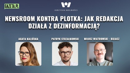 Newsroom kontra plotka: Jak redakcja działa z dezinformacją?