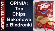 Top Chips Bekonowe z Biedronki - Opinia