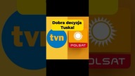  Dobra decyzja Tuska ws.  Polsatu i TVNu  #polityka #WonZaDon #WolneMedia #media #polsat #tvn