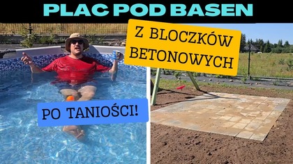Plac Fundament Pod Basen z Bloczków Betonowych.  Po Taniości! Na działce! Vlog odc. 147