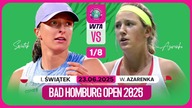 ŚWIĄTEK VS AZARENKA NA ŻYWO - 1/8 FINAŁU - WTA 500 W BAD HOMBURG - 24. 06. 2025r.