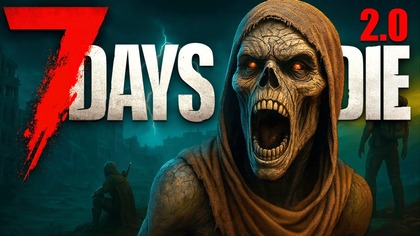 NADCHODZĄ SPORE ZMIANY W 7 Days to die 2. 0