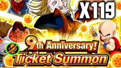 119 9th ANNIVERSARY TICKET SUMMON DBZ DOKKAN BATTLE