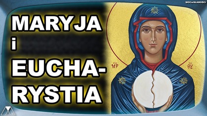 TAK MARYJA UCZY PRZYJMOWAC EUCHARYSTIE