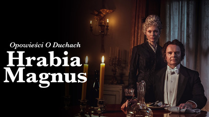 Opowieści o duchach: Hrabia Magnus (2022) Lektor PL