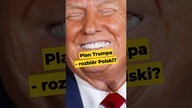 Plan Trumpa - rozbiór Polski? #Trump #Ukraina #wojna #Europa