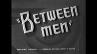 Między mężczyznami - Between Men 1935 lektor