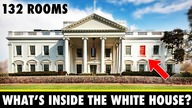 Whats inside the White House?