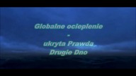 Globalne ocieplenie jest naturalnym cyklicznym procesem BEZ INGERENCJI CZŁOWIEKA dzieje się cykliczn