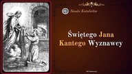 Pokorny profesor z Krakowa - św.  Jan Kanty (20 października)