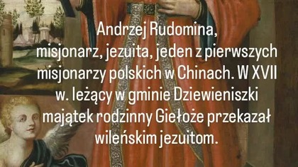 Gmina Dziewieniszki.  Jezuita Andrzej Rudomina.  Giełoże.  Dieveniškių sen. , Geleiai.  Dieveniškės