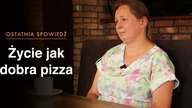 Życie jak dobra pizza | Historia Doroty | Ostatnia Spowiedź #42